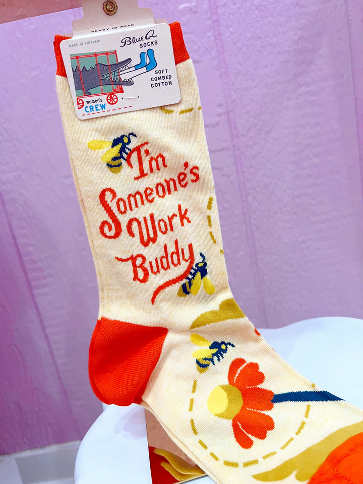 I'm Someone's Work Buddy Crew Socks