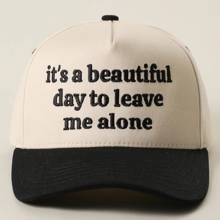 Beautiful Day To Leave Me Alone Trucker Hat
