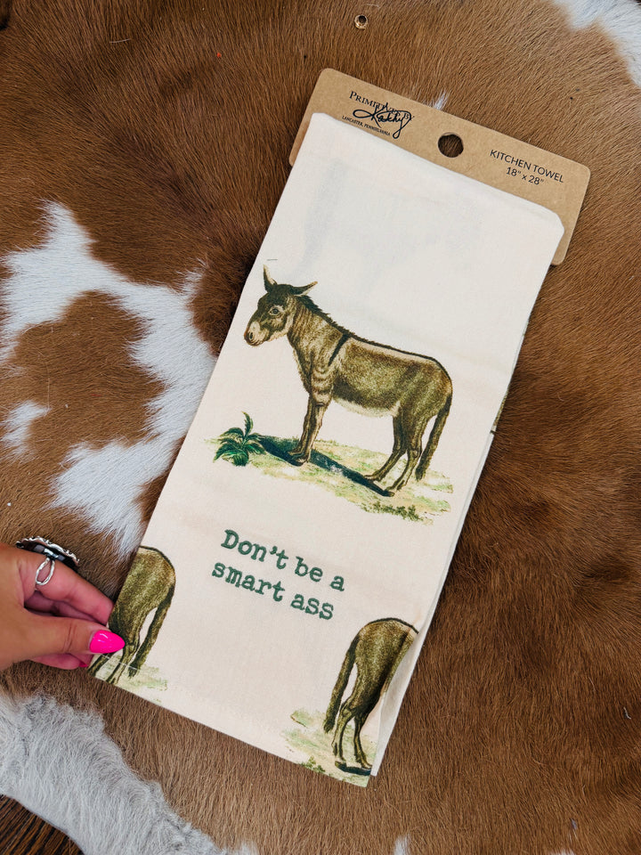 Don't Be A Smart Ass Towel