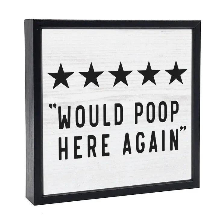 Five Stars - Would Poop Here Again Box Sign