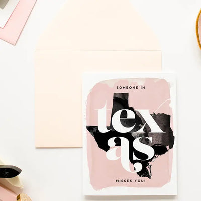 Someone in Texas Misses You Greeting Card