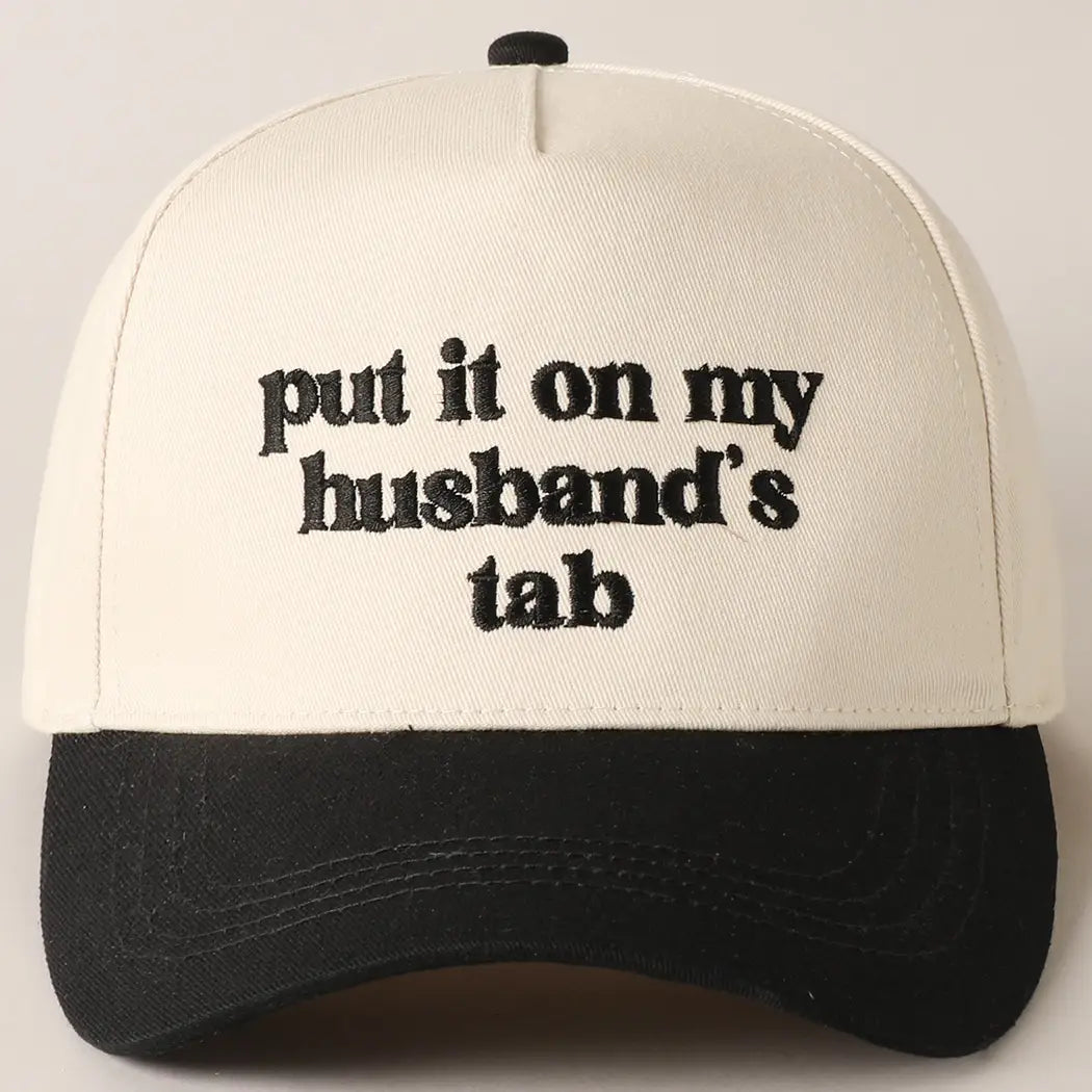 Put It On My Husband's Tab Trucker Hat