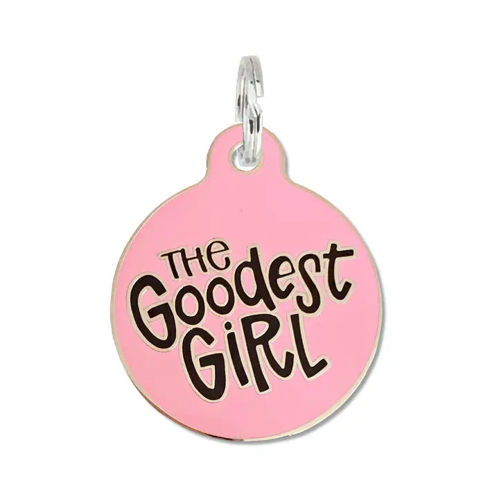The Goodest Girl Pet ID Tag