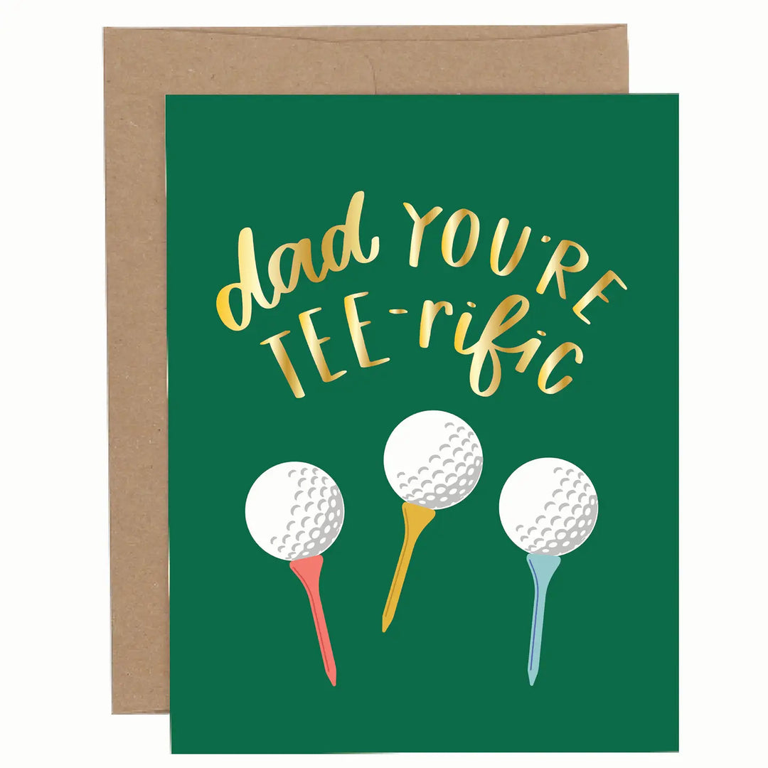 Dad You're Tee-rific Card