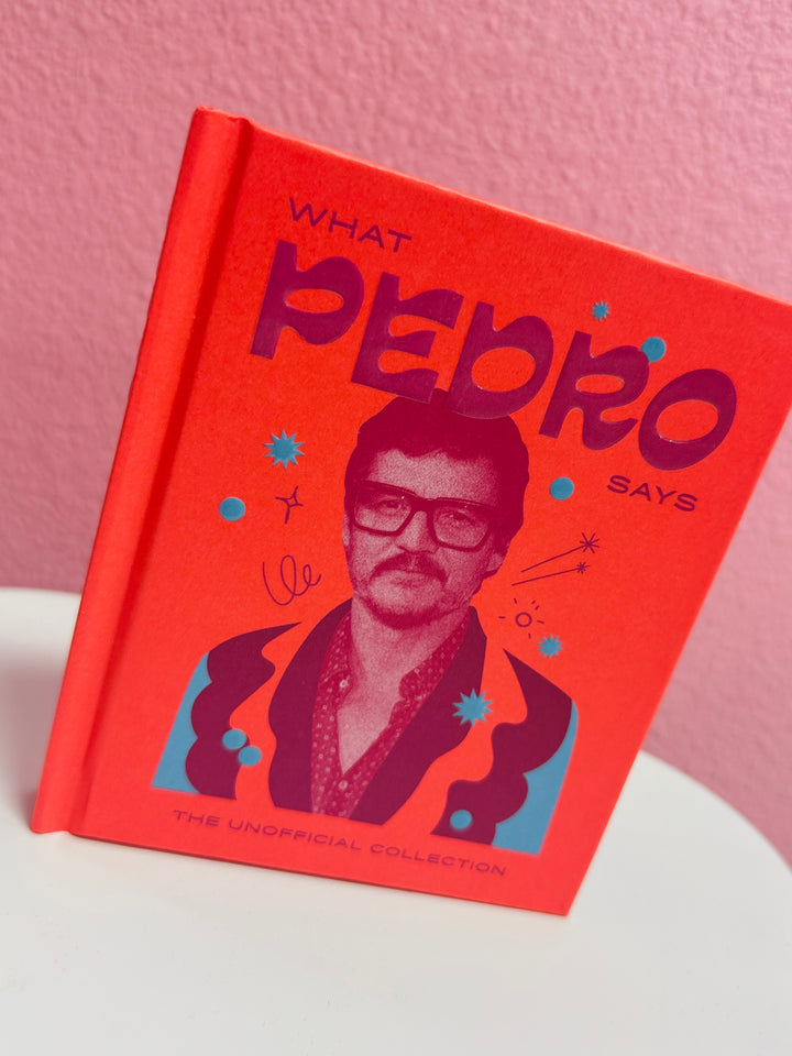 What Pedro Says Book