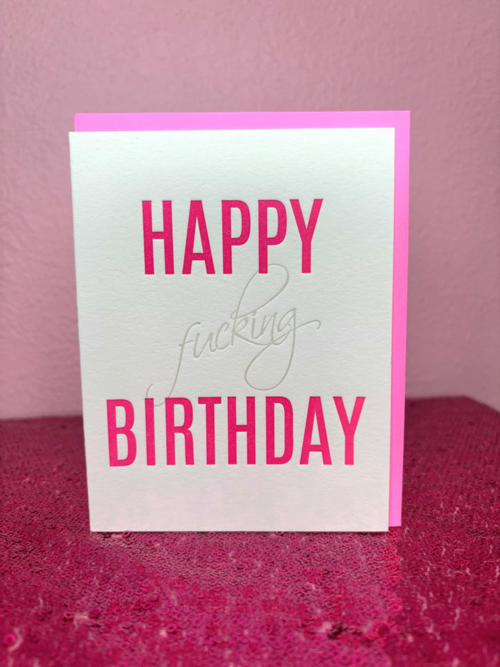 Happy Fucking Birthday Card