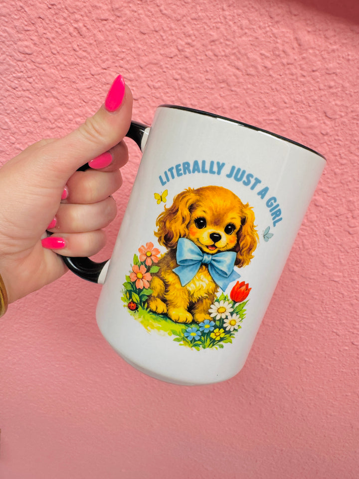 Literally Just A Girl Coffee Mug