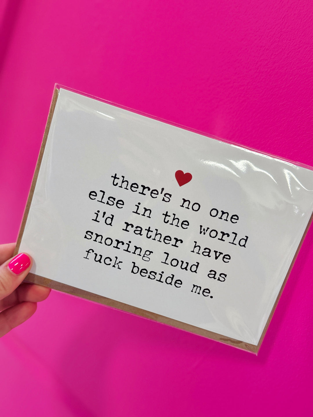 Snoring Loud As Fuck Card