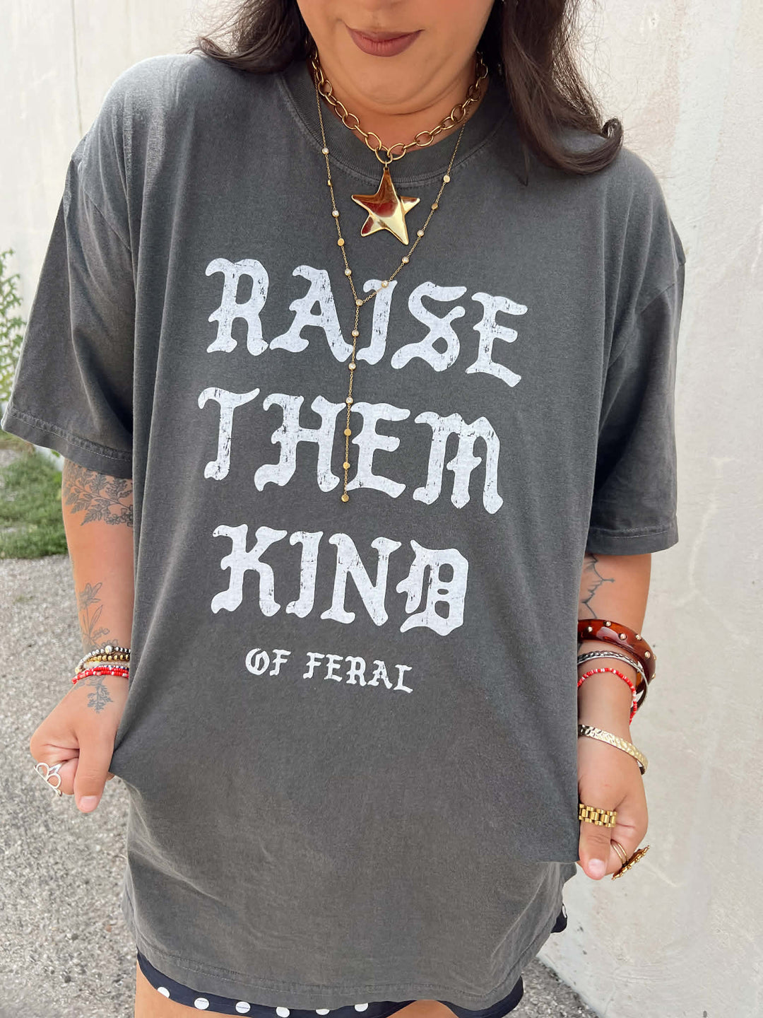 Raise Them Kind Of Feral Graphic Tee