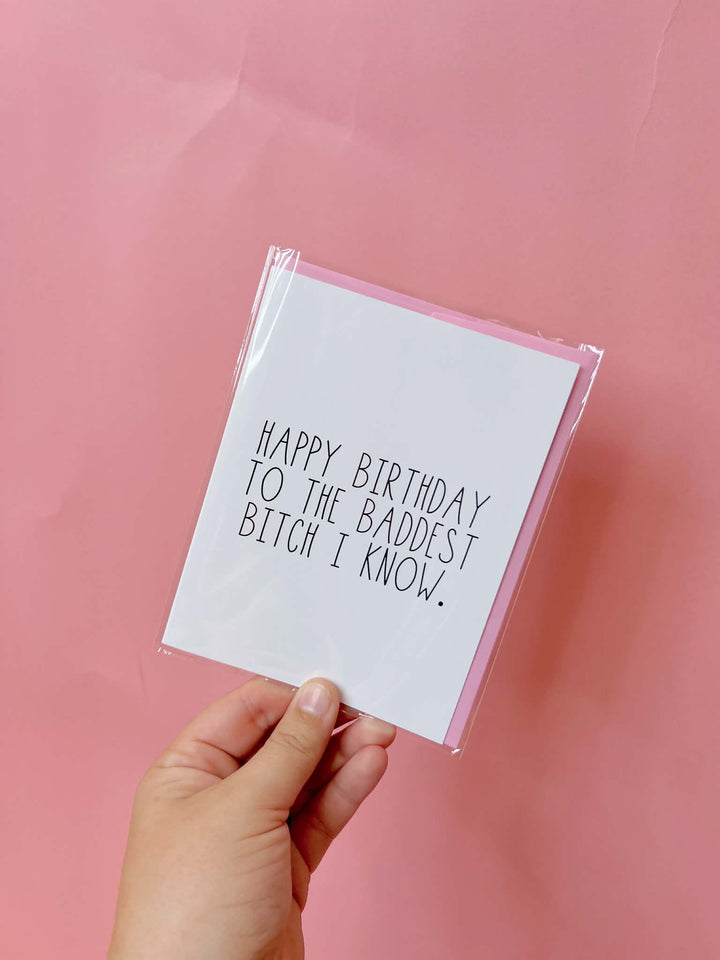Baddest Bitch Card