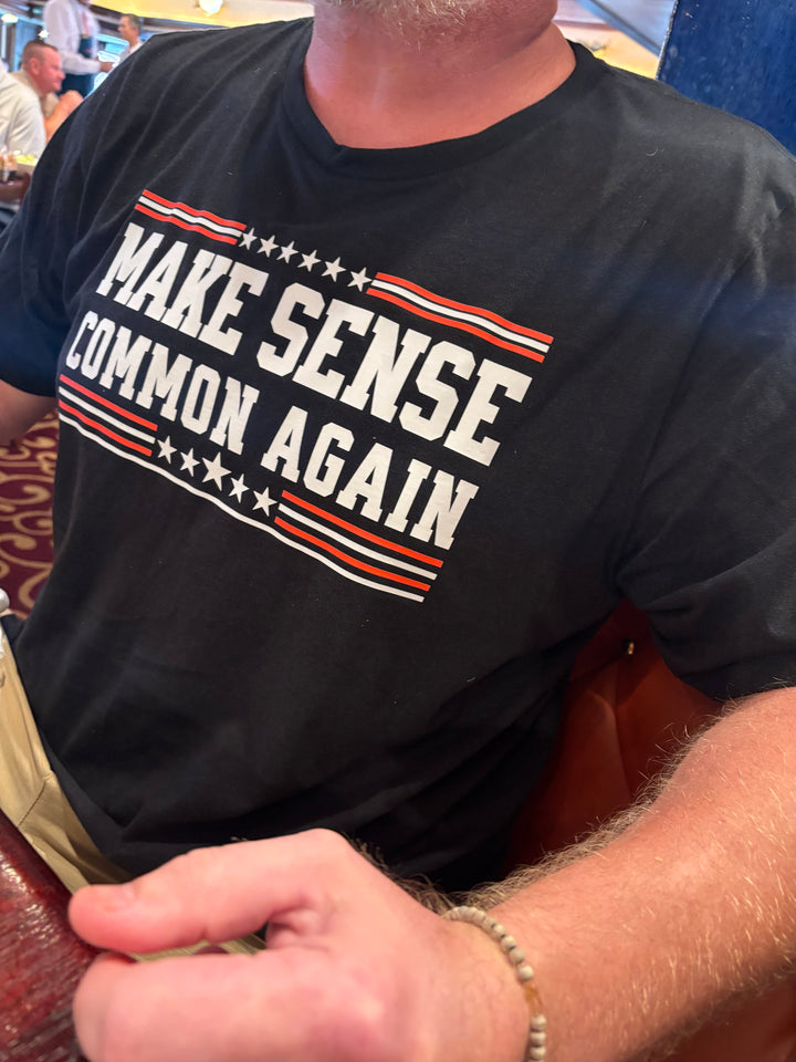 Make Sense Common Again Graphic Tee