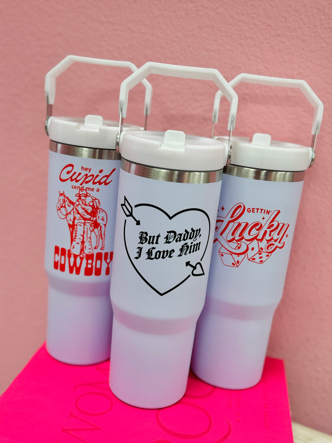 Hey Cupid Send Me A Cowboy Flip Straw Cup