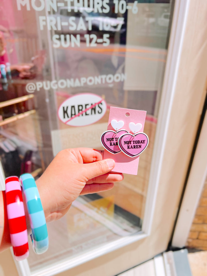 Not Today Karen Earrings