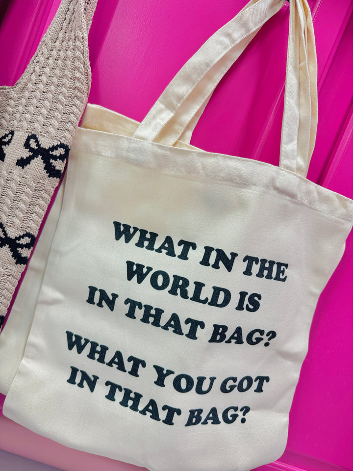 What in the World Tote Bag