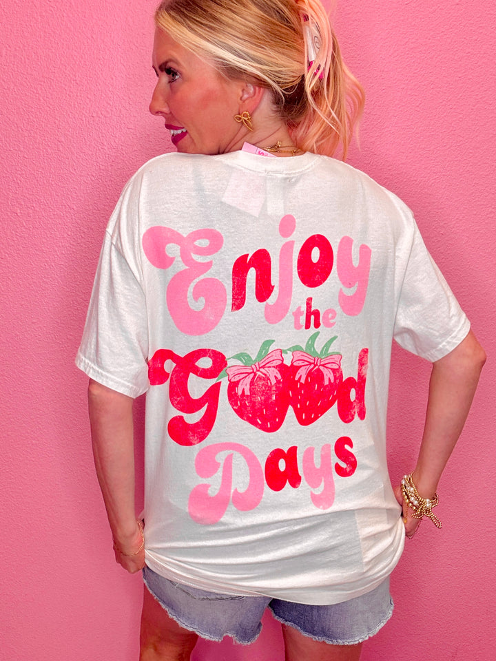 Enjoy The Good Days Berry Tee