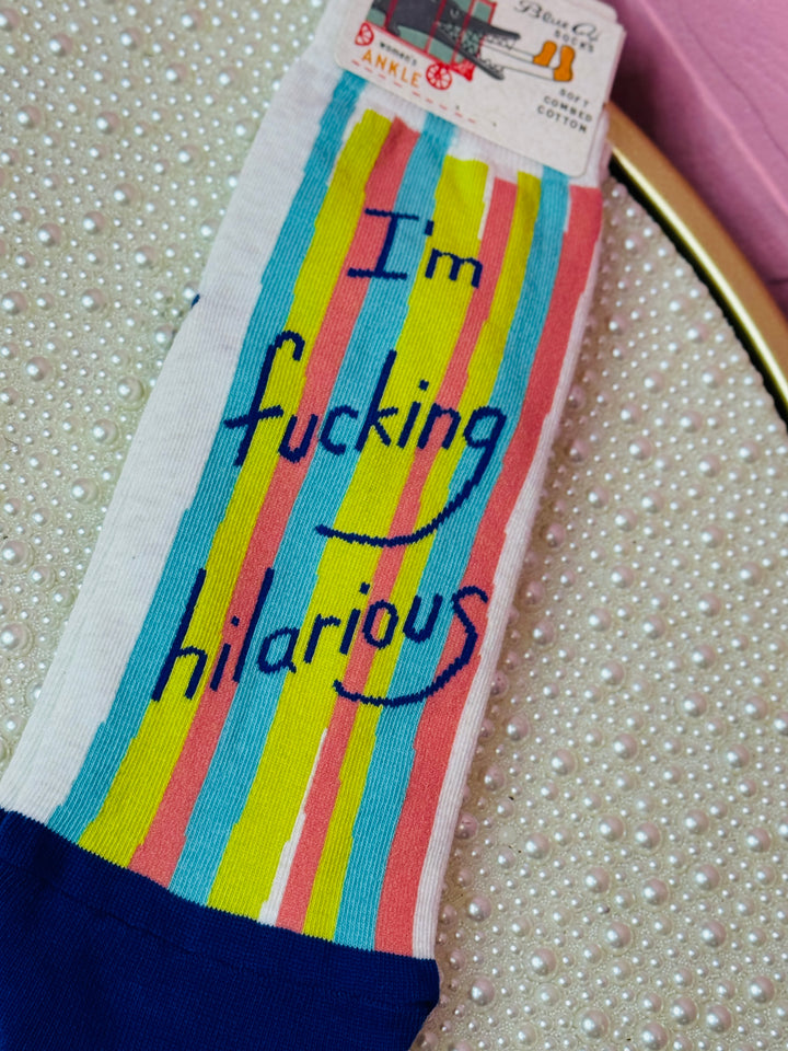 I'm Fucking Hilarious Socks
