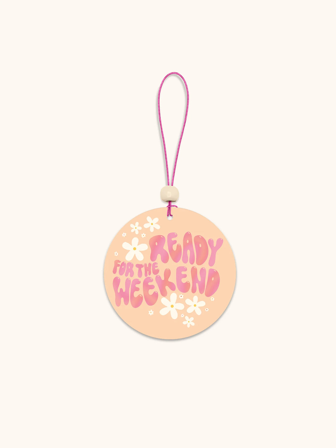 Ready For The Weekend Air Freshener