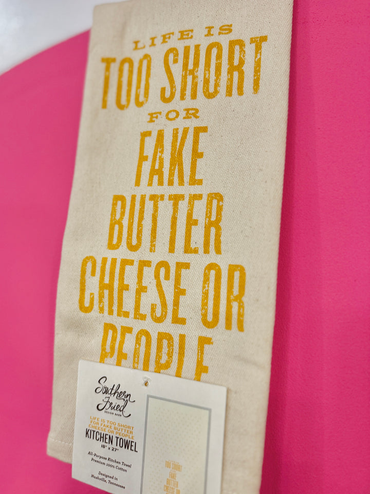 Life Is Too Short Tea Towel