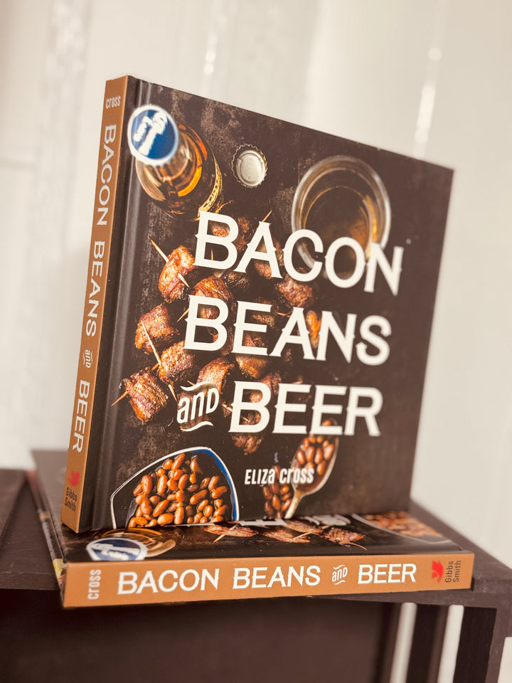 Bacon Beans And Beer Cookbook