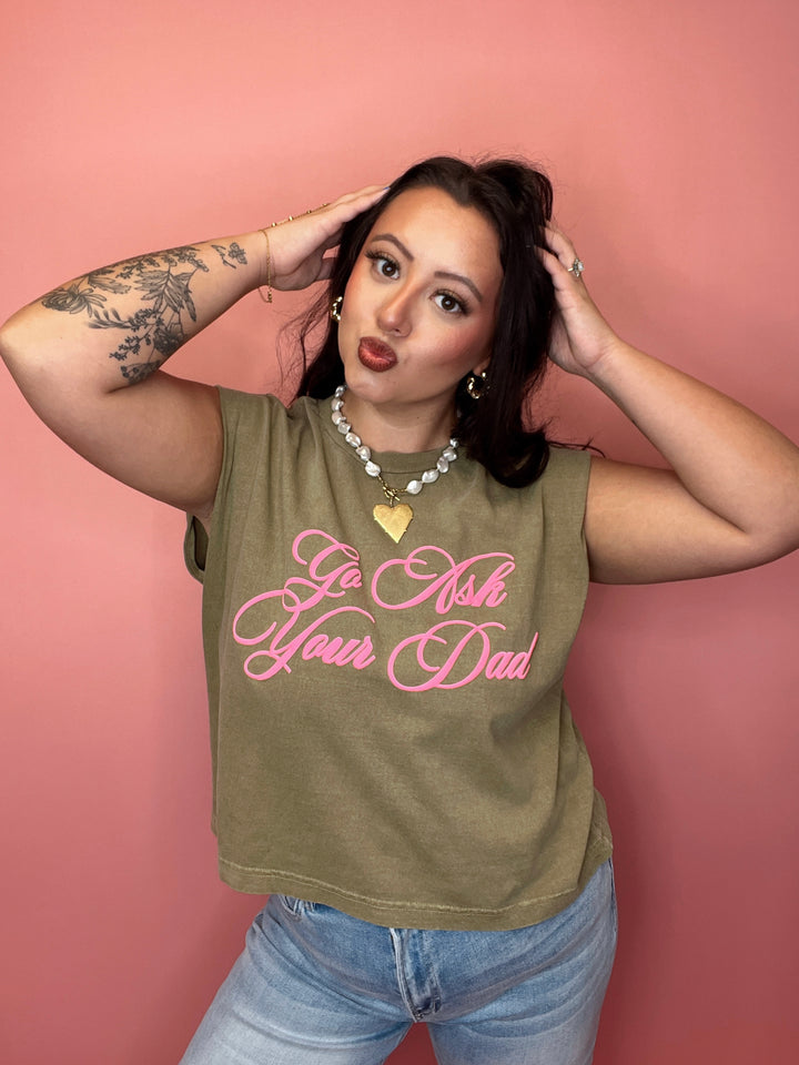 Go Ask Your Dad Muscle Tee