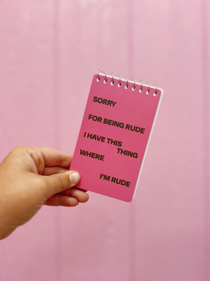 Being Rude Spiral Notebook