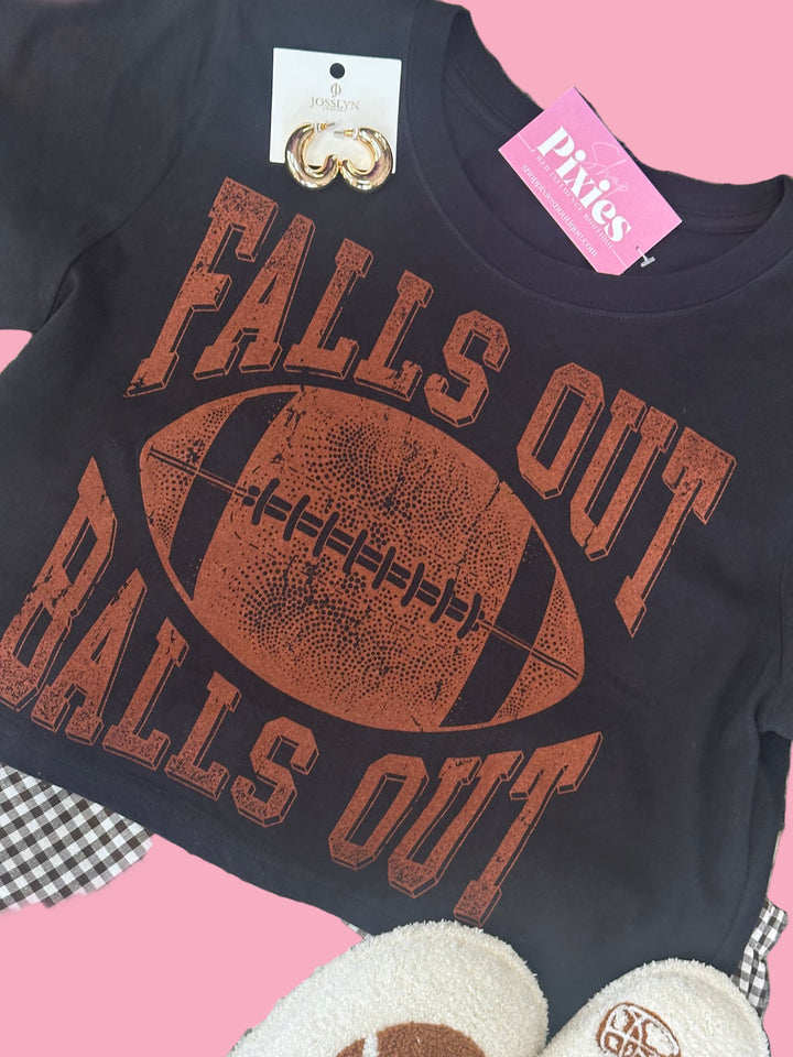 Falls Out Balls Out Tee