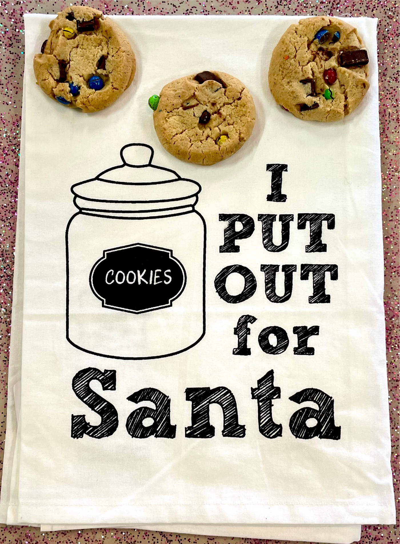 I Put Out For Santa Kitchen Towel