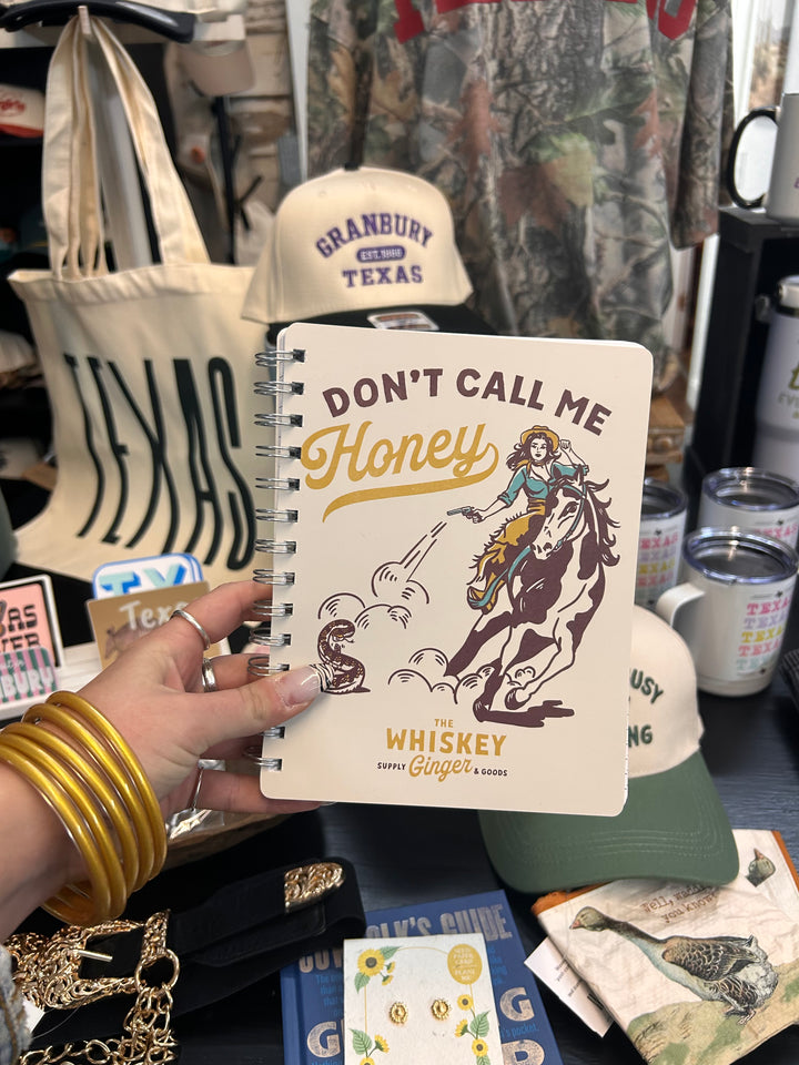 Don't Call Me Honey Spiral Notebook