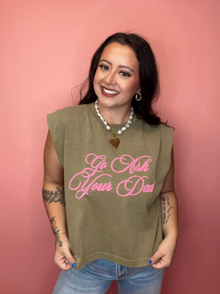 Go Ask Your Dad Muscle Tee