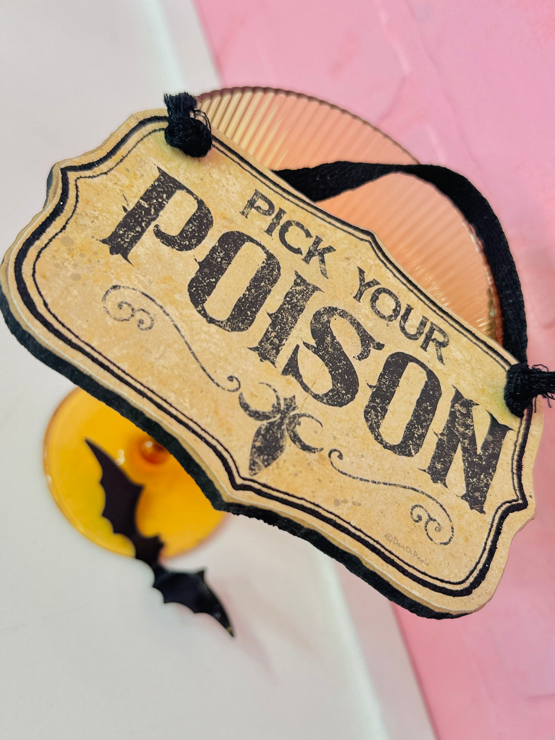 Pick Your Poison Sign