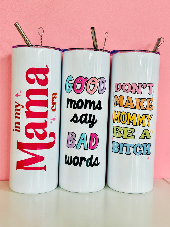 In My Mama Era Tall Travel Cup