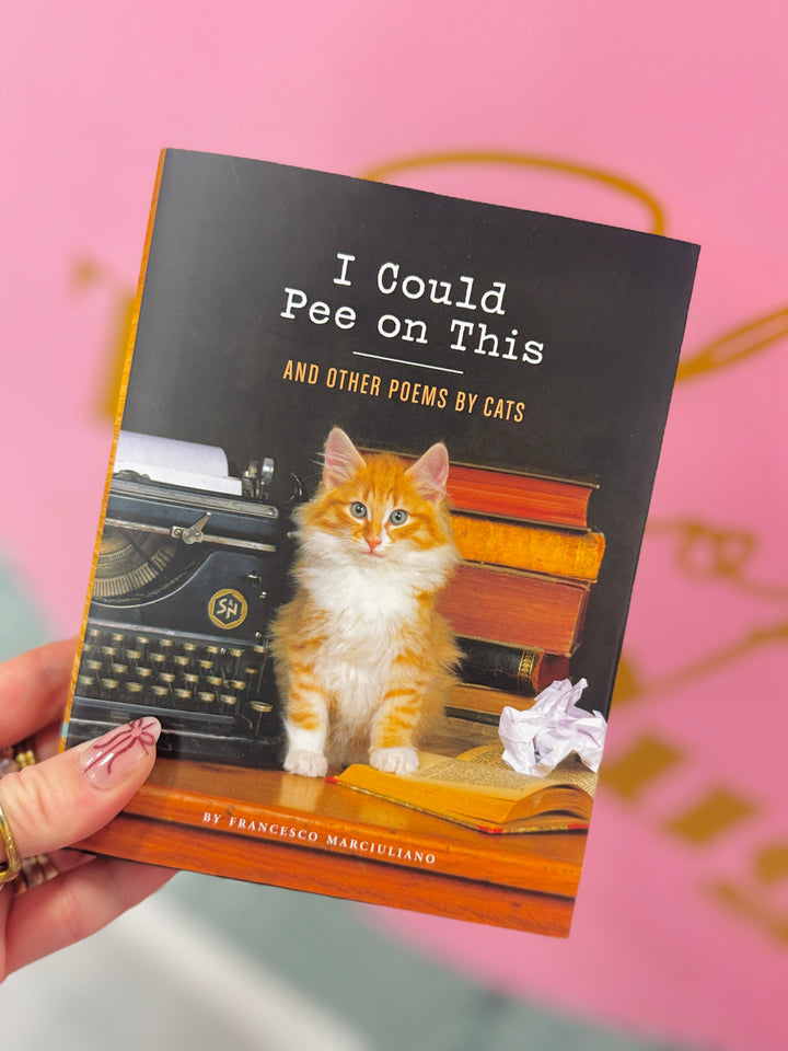 I Could Pee On This Cat Book