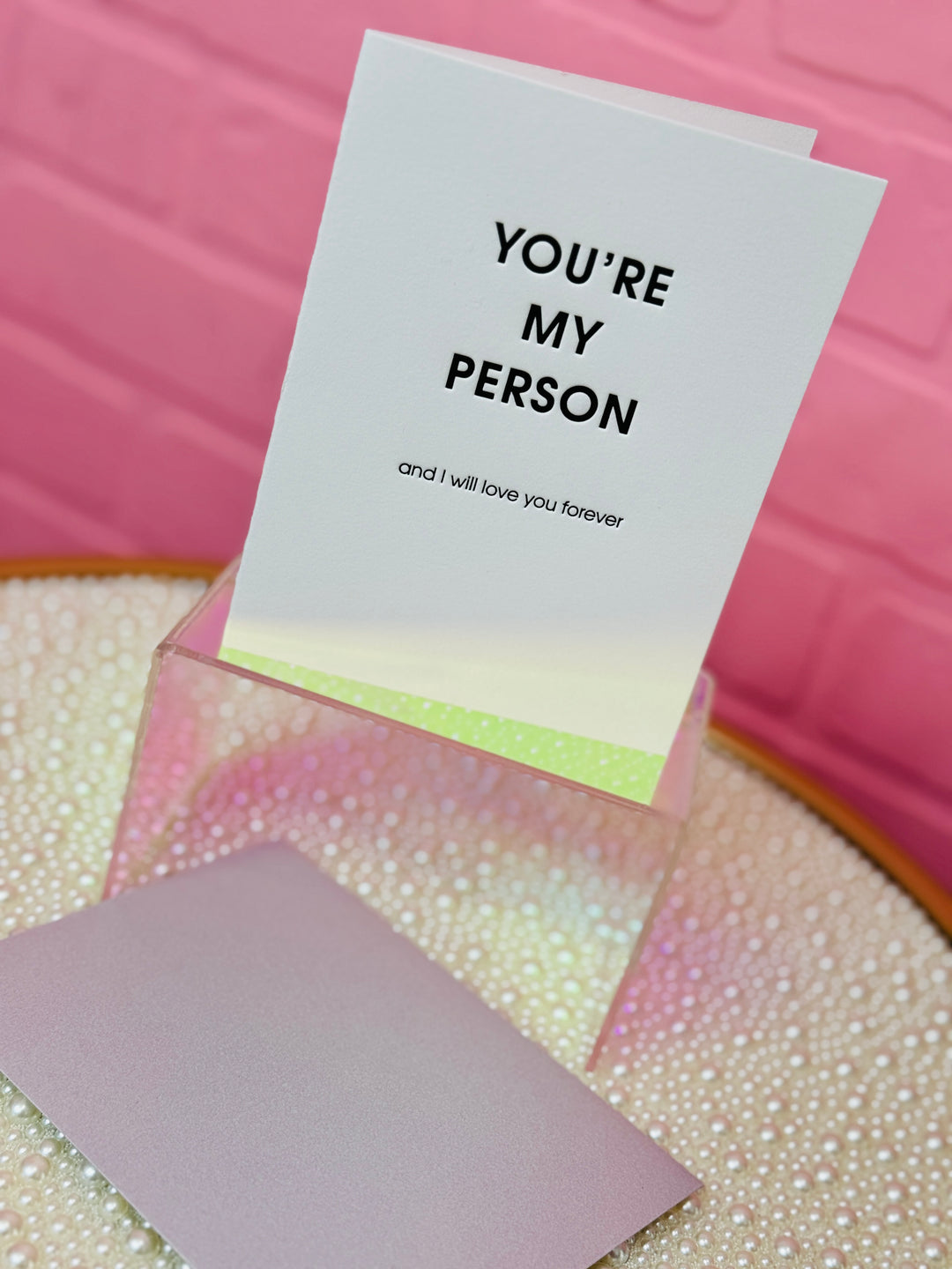 You're My Person Greeting Card