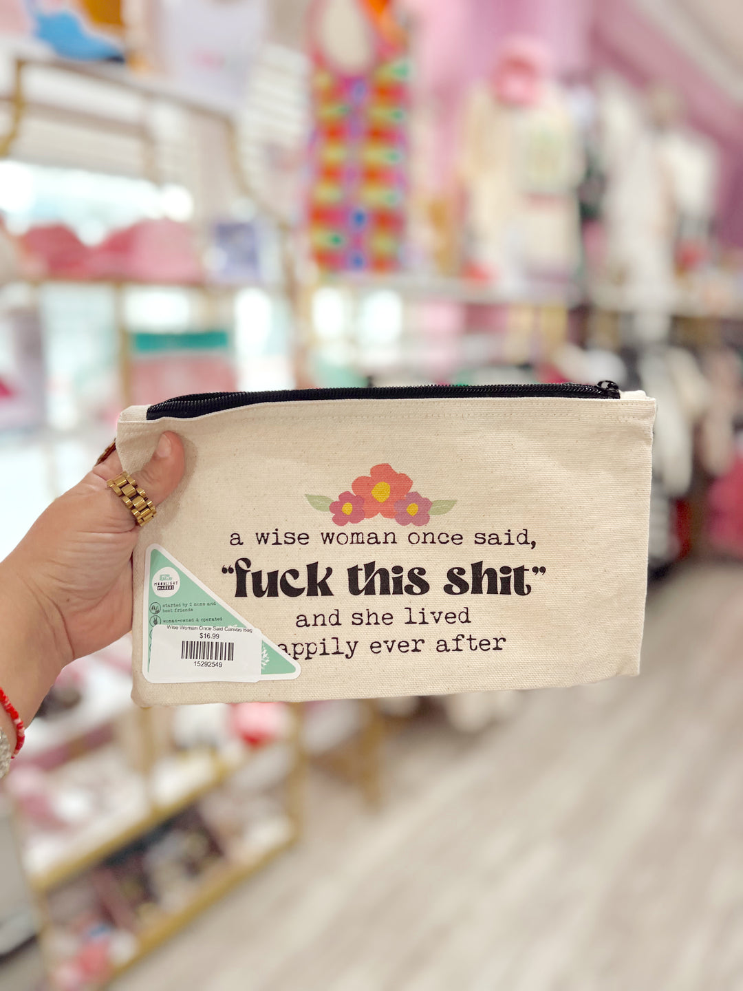 Wise Woman Once Said Canvas Bag