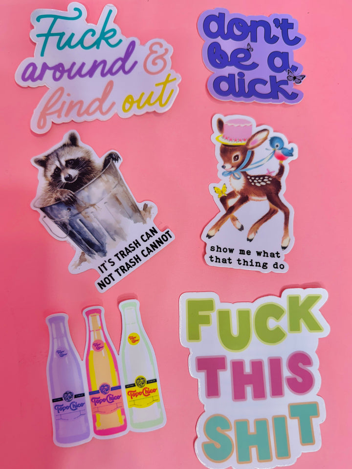 Fuck Around And Find Out Sticker