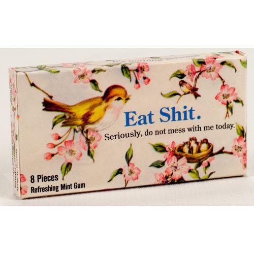 Eat Shit Gum