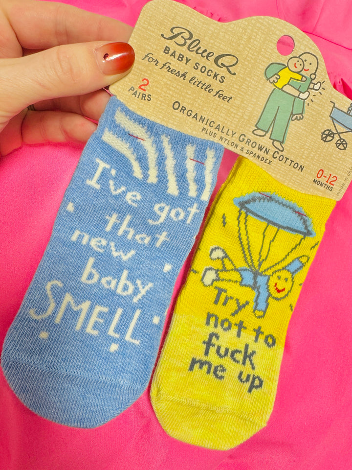 New Baby Smell/Try Not To Fuck Me Up Baby Socks
