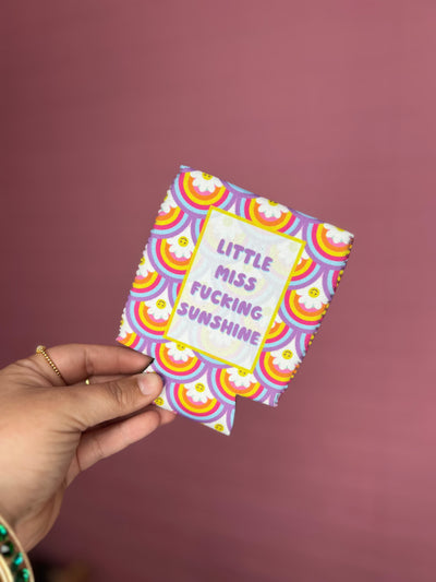 Little Miss Fucking Sunshine Can Coolie
