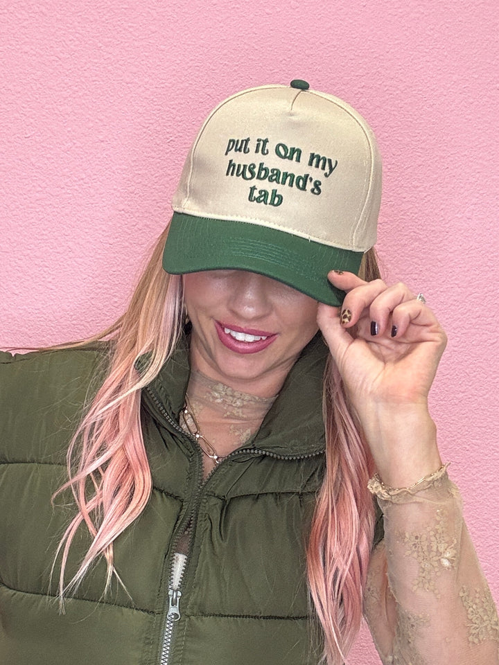 Put It On My Husband's Tab Hat