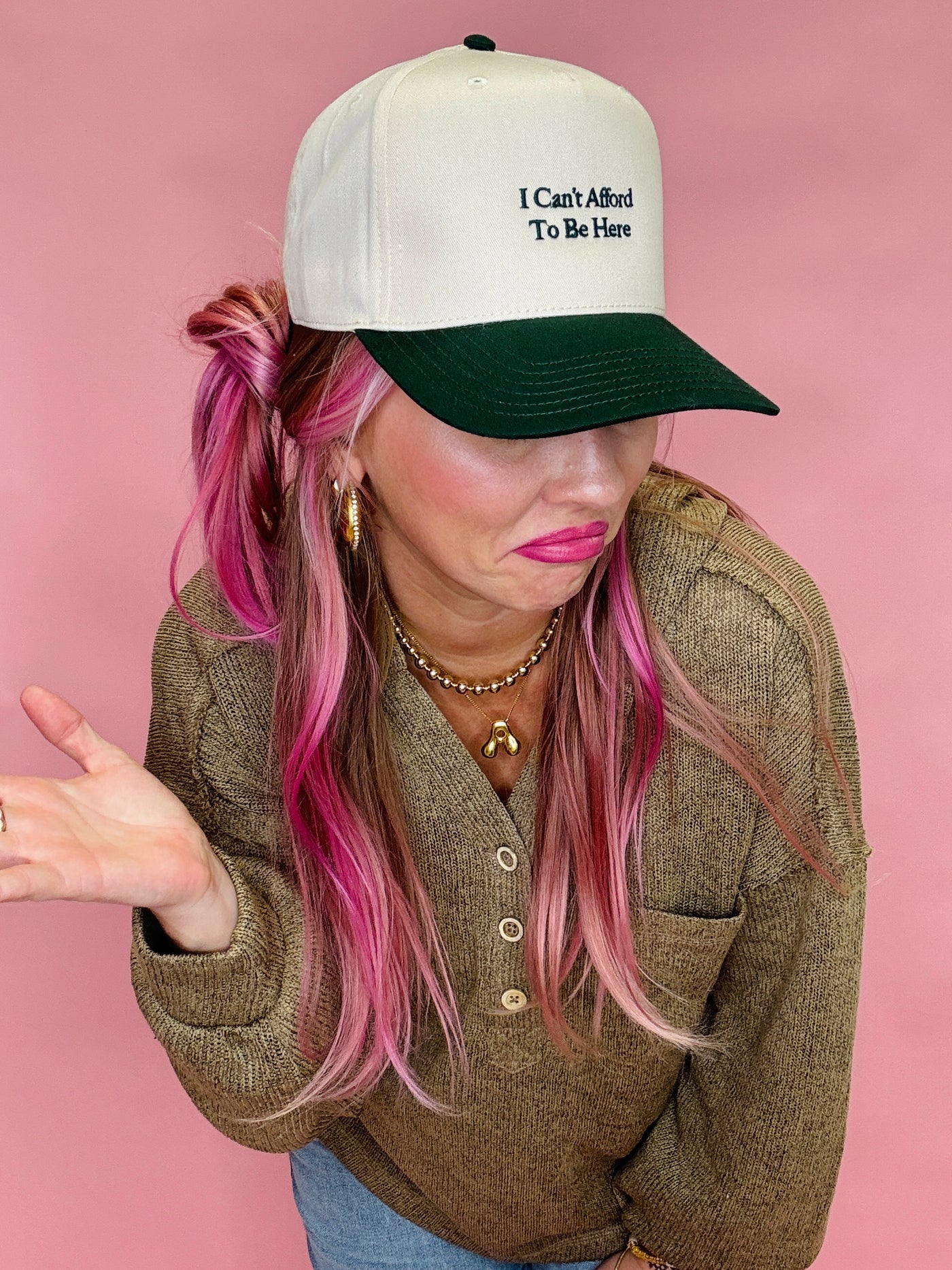 I Can't Afford To Be Here Trucker Hat