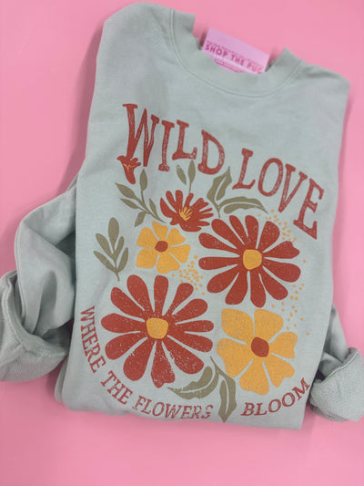 Wild Love Flowers Sweatshirt
