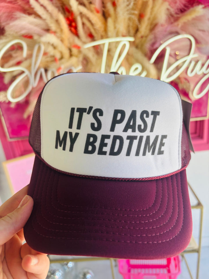 It’s Past My Bedtime Trucker Hat