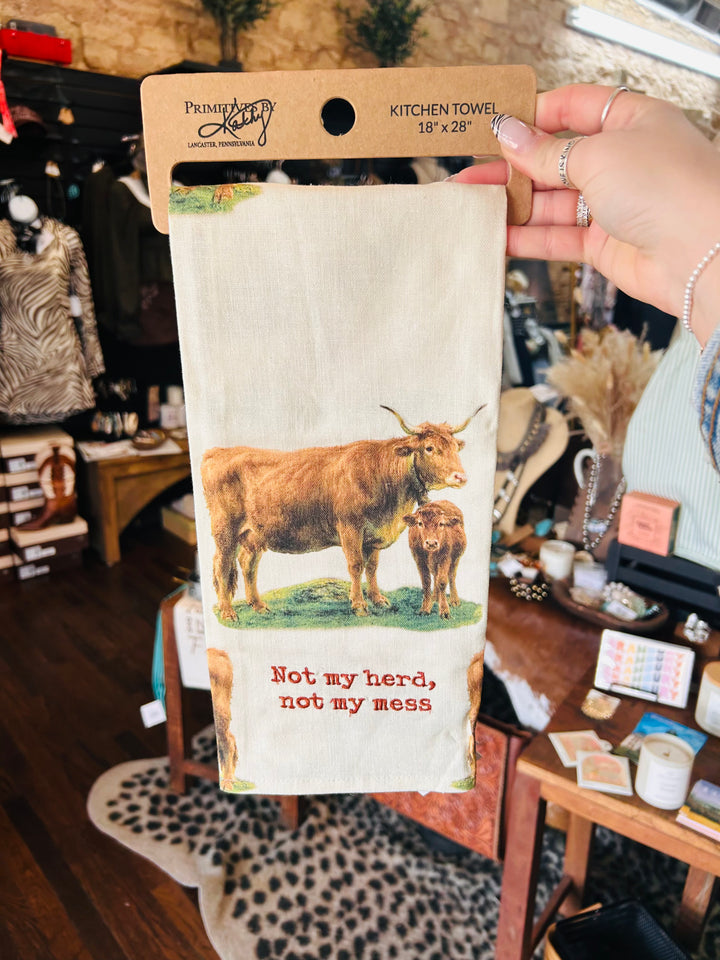 Not My Herd Not My Mess Dish Towel