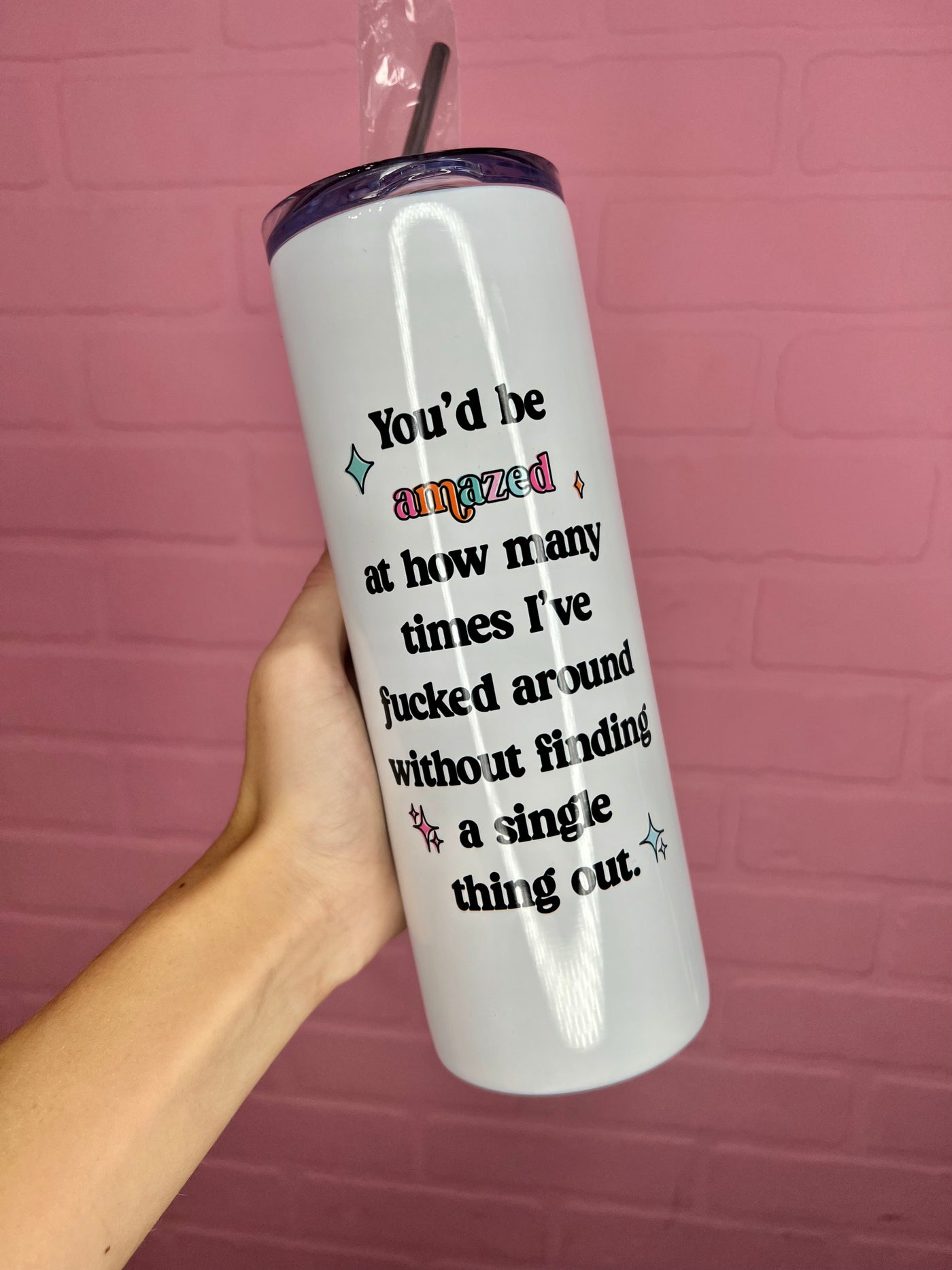 You'd Be Amazed Funny Tall Travel Cup