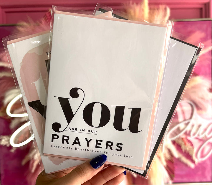 You Are in Our Prayers Greeting Card