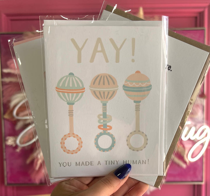 Yay! You Made A Tiny Human! Greeting Card