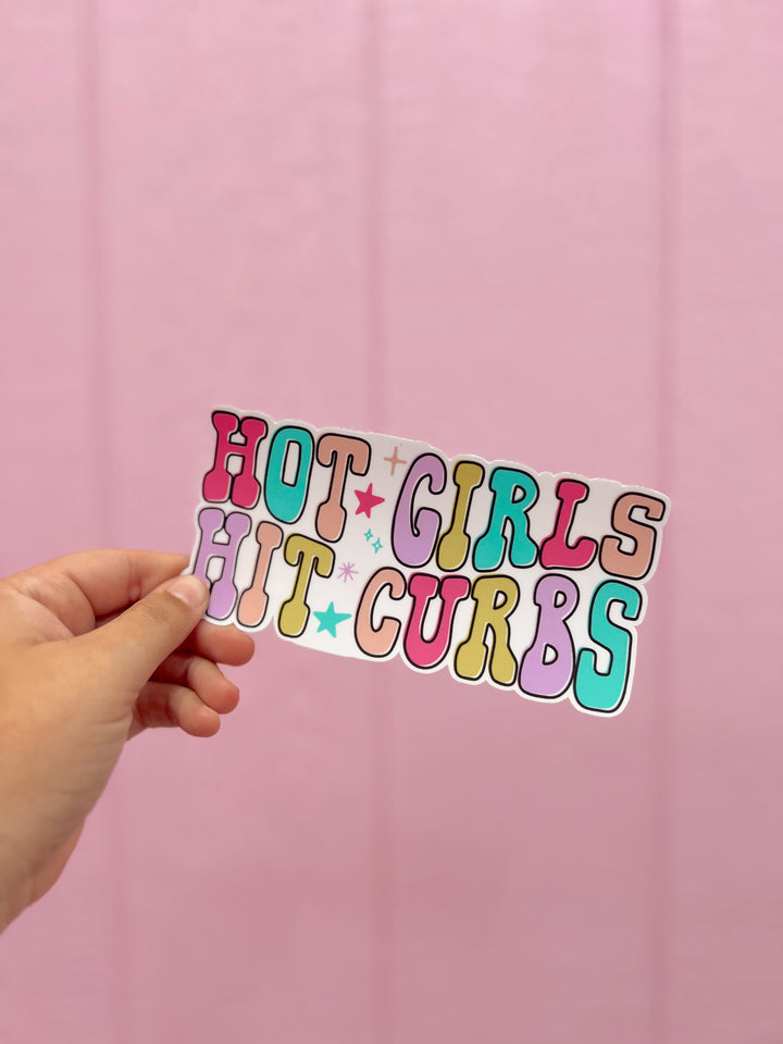 Hot Girls Hit Curbs Sticker
