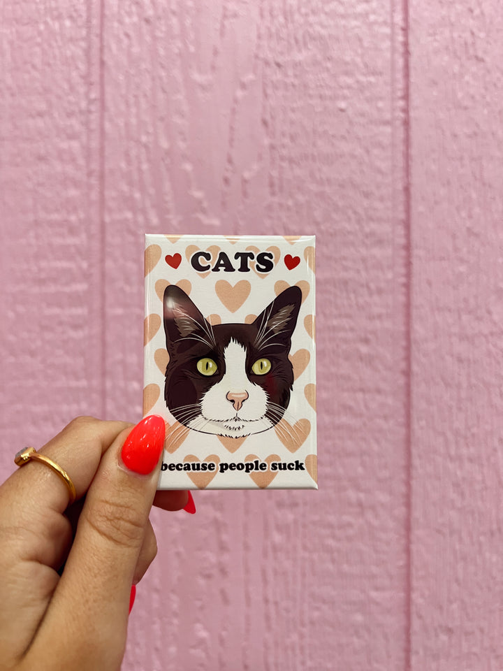 Cats Because People Suck Magnet