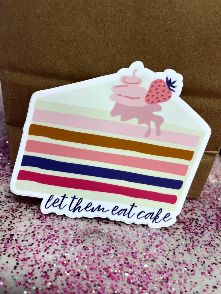 Let Them Eat Cake Sticker