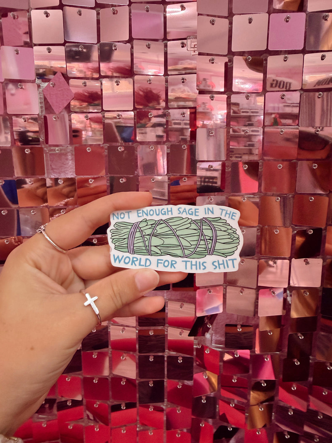 Not Enough Sage In The World Sticker